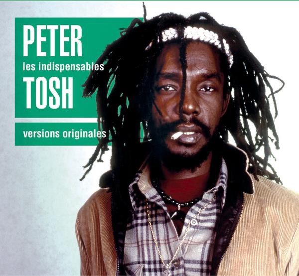 Обложка альбома «Les indispensables : Peter Tosh» — Peter Tosh