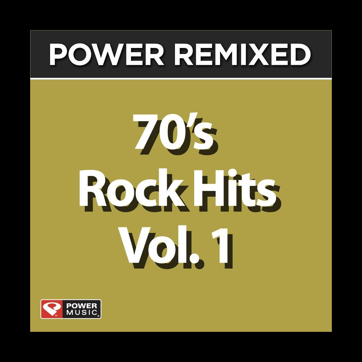 Power Remixed: 70's Rock Hits, Vol. 1 - Album by Power Music Workout -  Apple Music