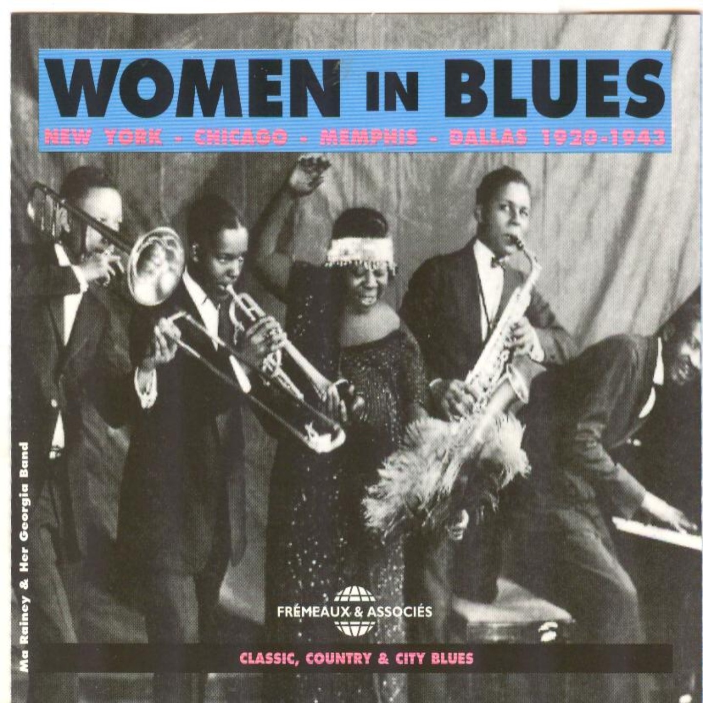 Women In Blues: New-York, Chicago, Memphis, Dallas (1920-1943)