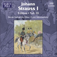 Strauss I: Edition, Vol. 10 - Ernst Marzendorfer & Slovak Sinfonietta Zilina