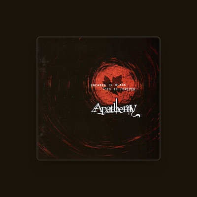 Listen to Apathemy, watch music videos, read bio, see tour dates & more!