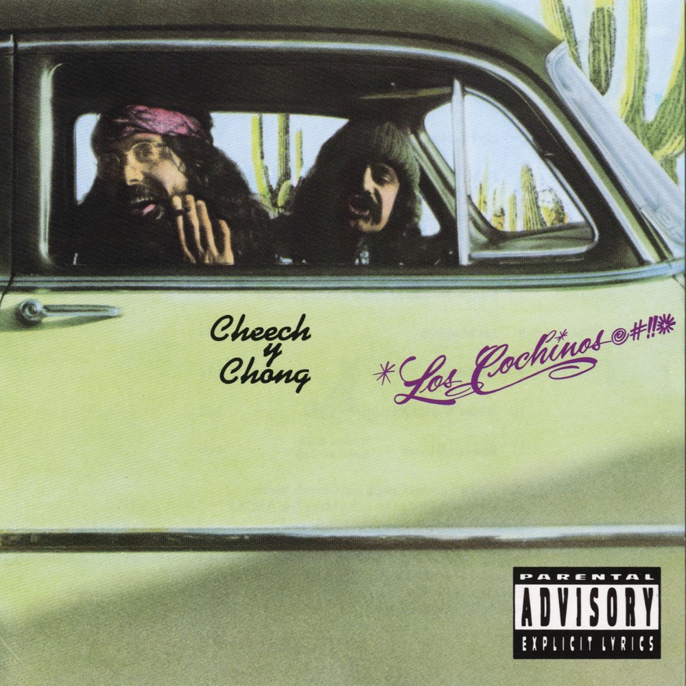 Обложка альбома «Los Cochinos» — Cheech & Chong