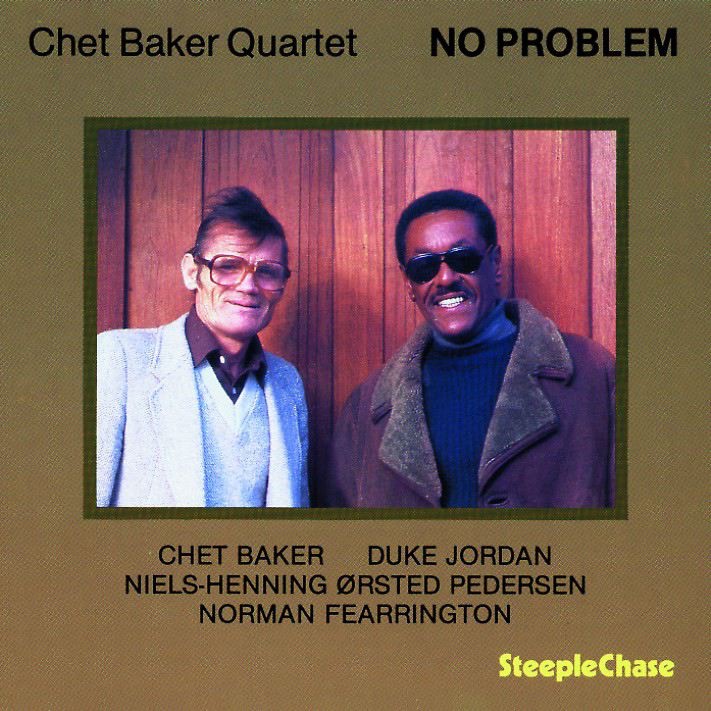 Обложка альбома «No Problem» — Chet Baker & Duke Jordan