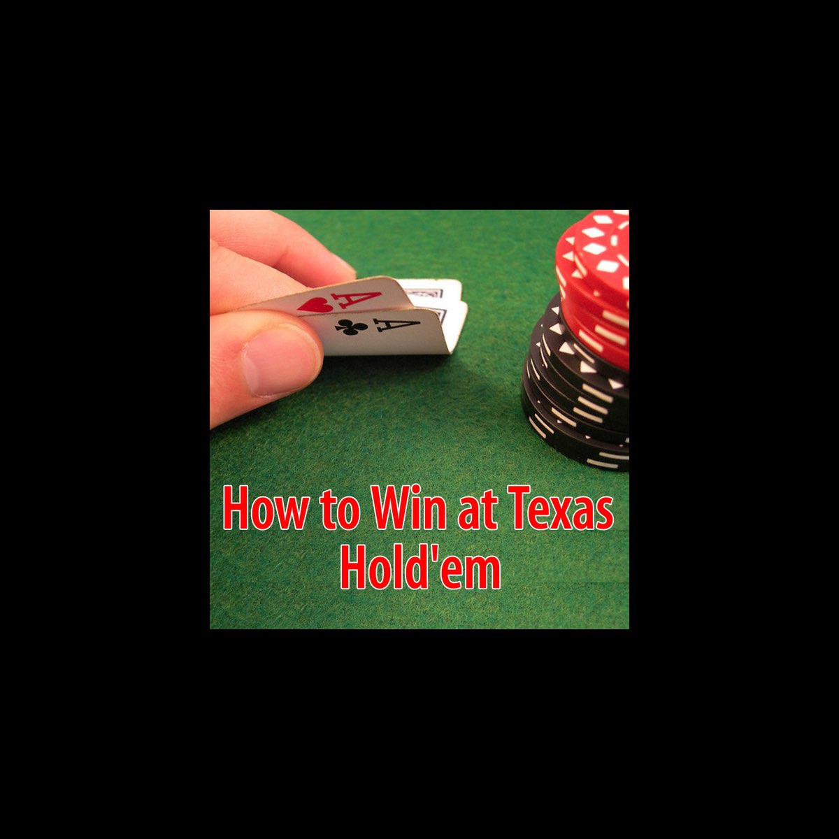 ‎How to Win At Texas Hold'em Poker Album by Society Of Poker And