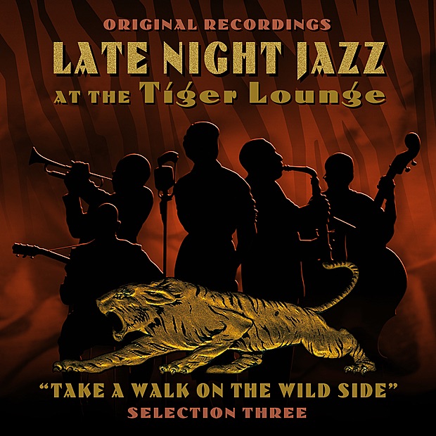 Late Night Jazz At The Tiger Lounge - Selection 3 (Remastered)