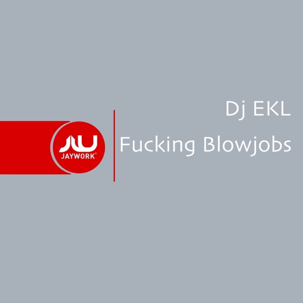F*****g Blowjobs