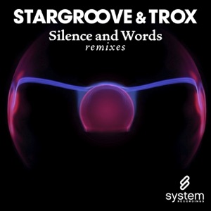 Silence and Words (Remixes) - EP