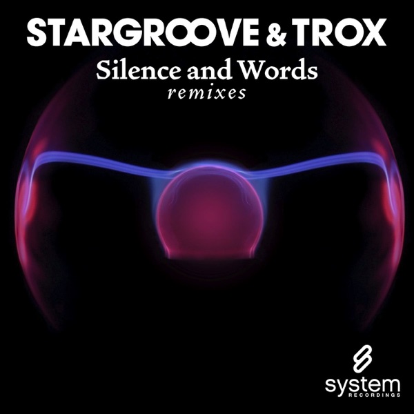 Silence and Words (Remixes) - EP