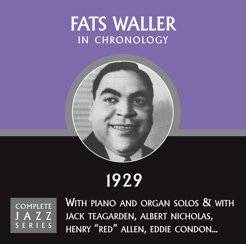 Обложка альбома «Complete Jazz Series 1929» — Fats Waller
