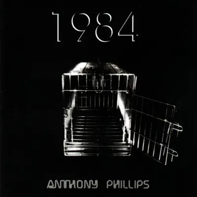1984 - Anthony Phillips 1984 - Anthony Phillips