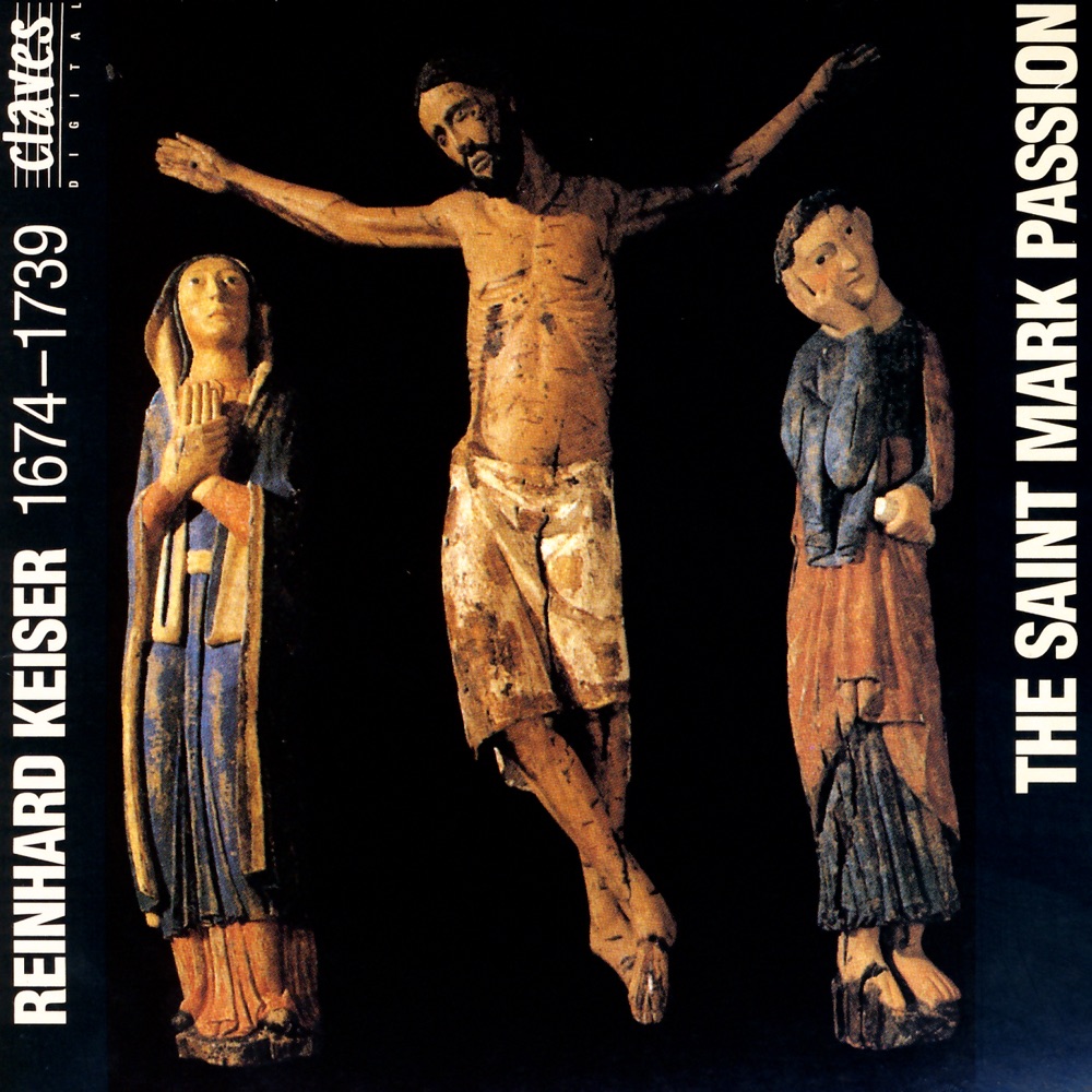 Обложка альбома «Reinhard Keiser: The St. Mark Passion» — Jörg Ewald Dähler, Kirchenchor Langnau im Emmental, Gemischter Chor Zweisimmen & Orchestre ad hoc