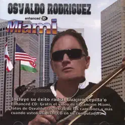 Miami - Osvaldo Rodríguez Miami - Osvaldo Rodríguez