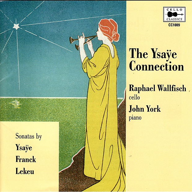 Обложка альбома «The Ysaÿe Connection» — John York & Raphael Wallfisch