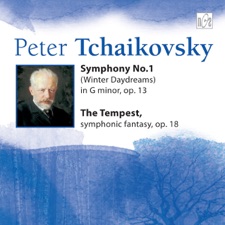 Pyotr Ilyich Tchaikovsky - Symphony No. 1 in G Minor, Op. 13 "Winter Dreams": I. Allegro tranquillo