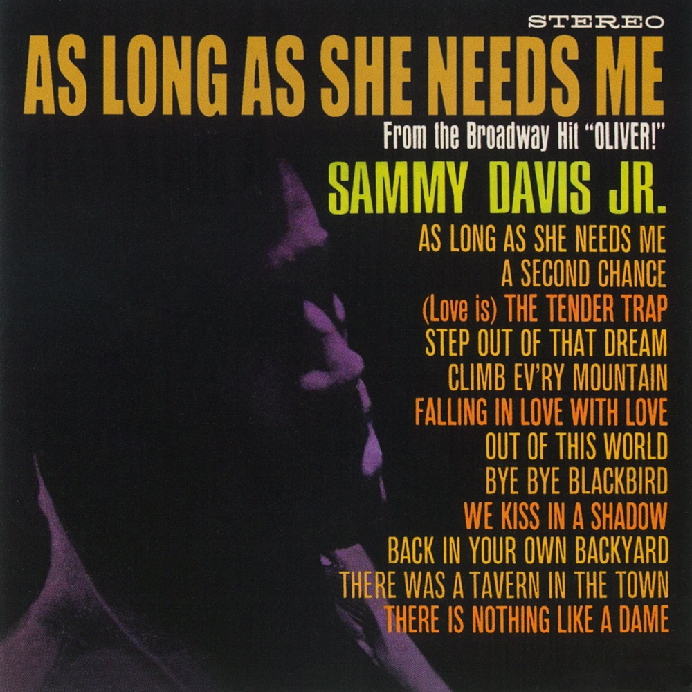 Обложка альбома «As Long As She Needs Me» — Sammy Davis, Jr.