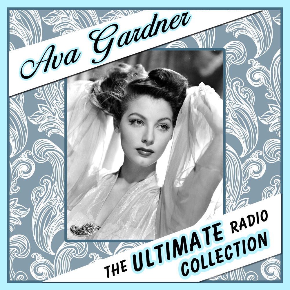 Обложка альбома «The Ultimate Radio Collection» — Ava Gardner