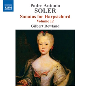 Soler: Sonatas for Harpsichord, Vol. 12