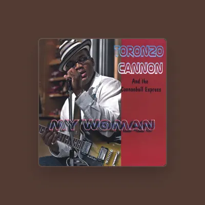 Listen to Toronzo Cannon & The Cannonball Express, watch music videos, read bio, see tour dates & more!