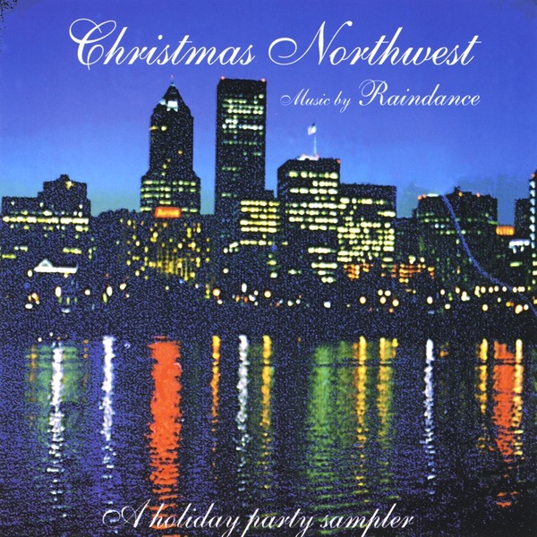 Christmas Northwest - a Holiday Party Sampler
