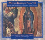 Arenzana, M.: Maitines Para La Virgen De Guadalupe - Te Deum (Baroque Mexico, Vol. 8)