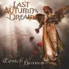 Last Autumn's Dream - Heartbreaker
