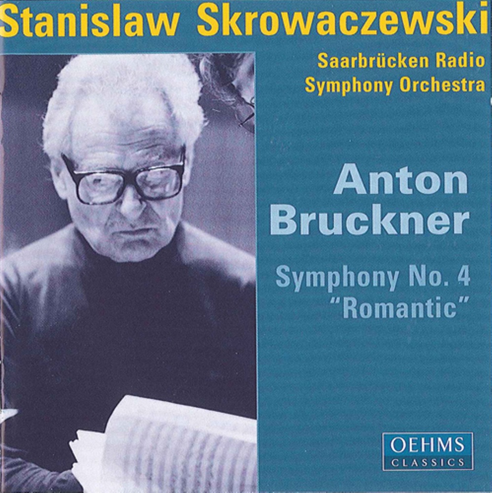 Обложка альбома «Bruckner, A.: Symphony No. 4, "Romantic"» — Stanisław Skrowaczewski & Saarbrucken Radio Symphony Orchestra