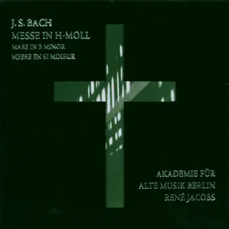 Mass in B Minor, BWV 232: Patrem omnipotentem by RIAS Kammerchor, Akademie für Alte Musik Berlin & René Jacobs song reviws