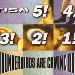 Thunderbirds Are Coming Out - EP - Tism