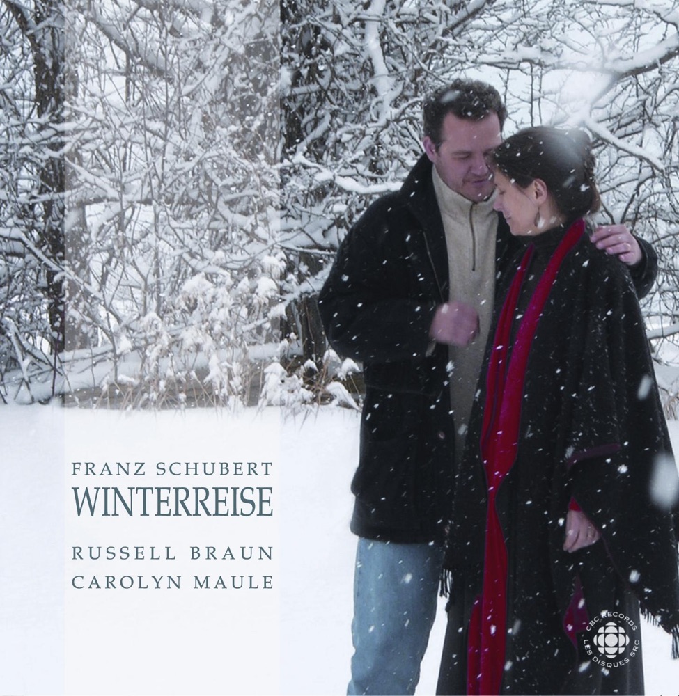 Обложка альбома «Schubert: Winterreise» — Russell Braun & Carolyn Maule