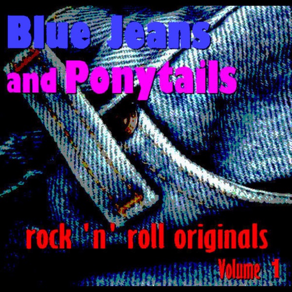 Blue Jeans and Ponytails Volume 1