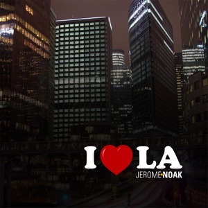 I Love L.A. - EP