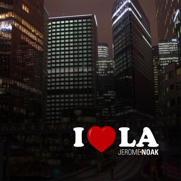 I Love L.A. - EP