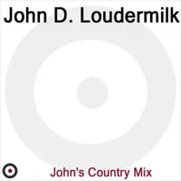 It's Gotta Be You — John D. Loudermilk