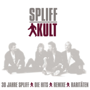 Kult - 30 Jahre Spliff - Spliff