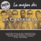La Fiebre De Norma - La Castañeda lyrics