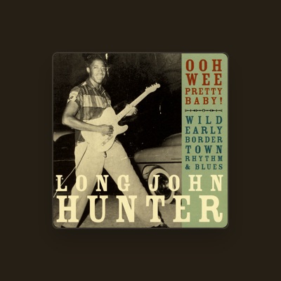 Listen to Long John Hunter, watch music videos, read bio, see tour dates & more!