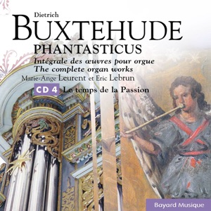 Buxtehude: Le Temps de la Passion (Passion Week)