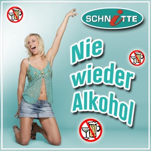 Nie wieder Alkohol - Single