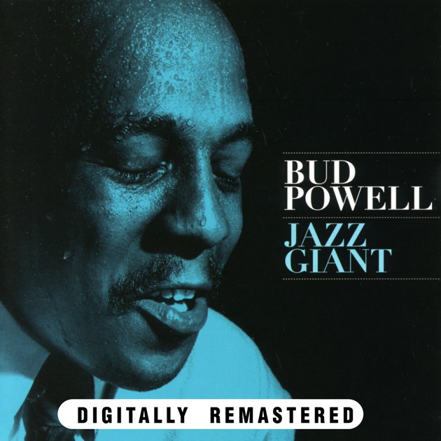 Sonny Stitt, Bud Powell, J.J. Johnson - バド・パウエル, ソニー