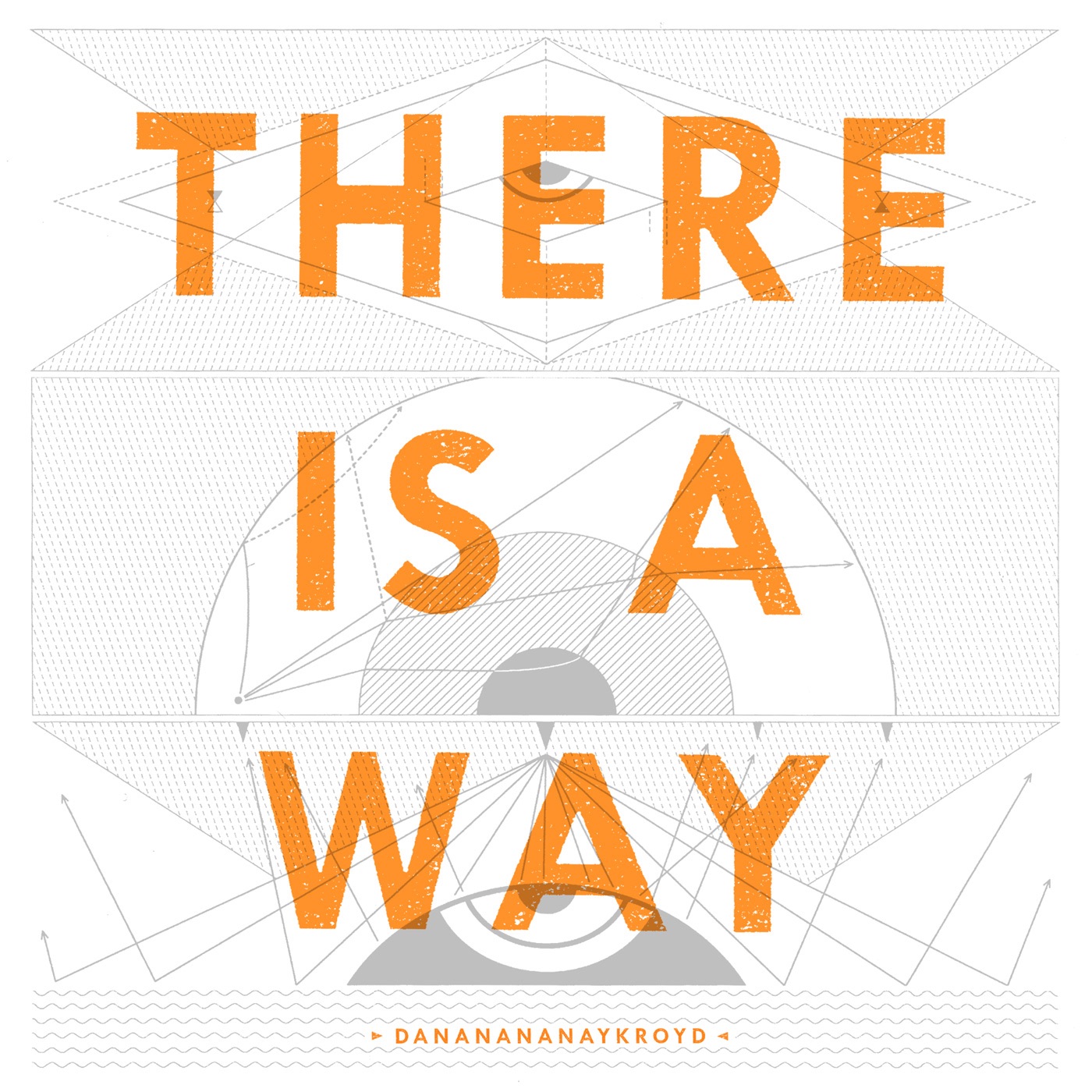There Is a Way