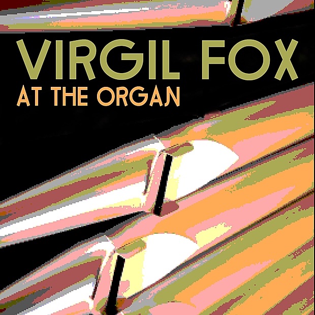 Virgil Fox at the Organ