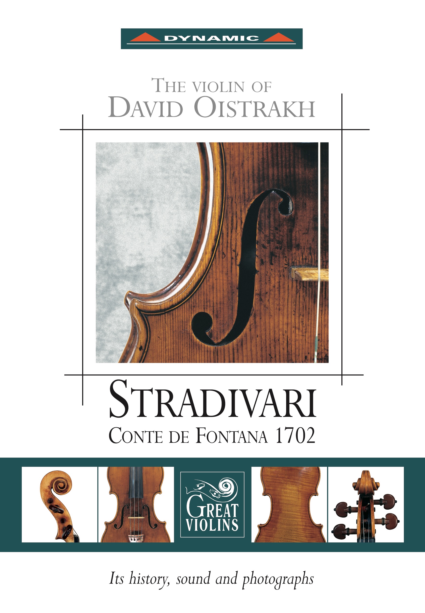 Oistrakh, David: Violin of David Oistrakh (The) - Stradivari Conte De Fontana 1702 by David Oistrakh, Swiss Italian Orchestra, Otmar Nussio, Riccardo Brengola, Pier Narciso Masi, Enrica Cavallo, Franco Gulli, Mariana Sirbu & Milhail Sarbu album cover