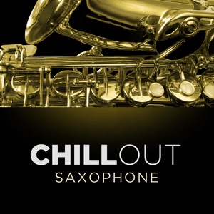 Saxophone Chill Out (feat. Marc Dall'anese)
