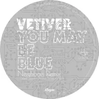 You May Be Blue (Neighbors Remix)