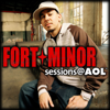 Sessions@AOL - EP - Fort Minor