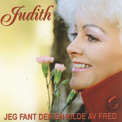 Jeg Fant Der en Kilde Av Fred