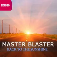 Back to the Sunshine (L.A. Calling Radio Edit) — Master Blaster