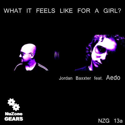 What It Feels Like for a Girl? (feat. Aedo) - Single