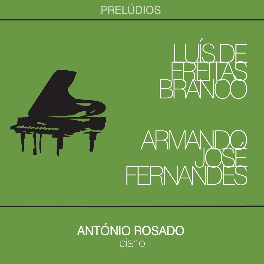 Обложка альбома «Branco & Fernandes: Prelúdios» — Antonio Rosado