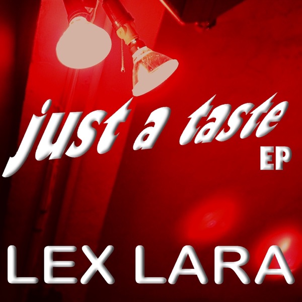 Just a Taste - Single